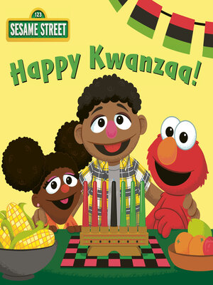 cover image of Happy Kwanzaa! (Sesame Street)